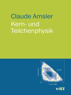 cover image of Kern- und Teilchenphysik